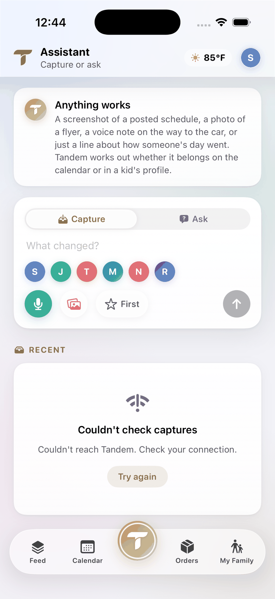 The Tandem Assistant: Capture or ask. A note says anything works: a screenshot of a posted schedule, a photo of a flyer, a voice note on the way to the car, or a line about how someone's day went. Below it a capture box asks What changed, with a chip for each family member, a microphone, a photo button and a First marker.