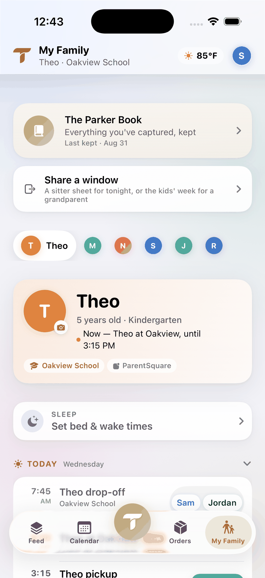 My Family: Theo's profile, 5 years old, Kindergarten, now at Oakview until 3:15 PM, tagged Oakview School and ParentSquare. Above it, the Parker Book and a Share a window card for a sitter sheet or a grandparent's week; below, a Sleep tile for bed and wake times and today's 7:45 drop-off offering Sam or Jordan.